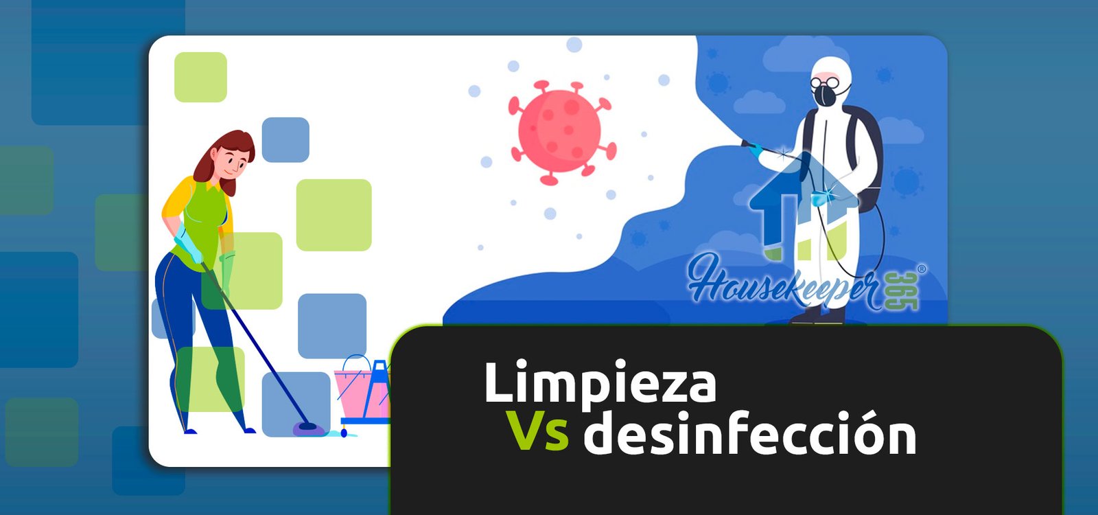 Limpieza-Vs-Desinfeccion│-HouseKeeper365